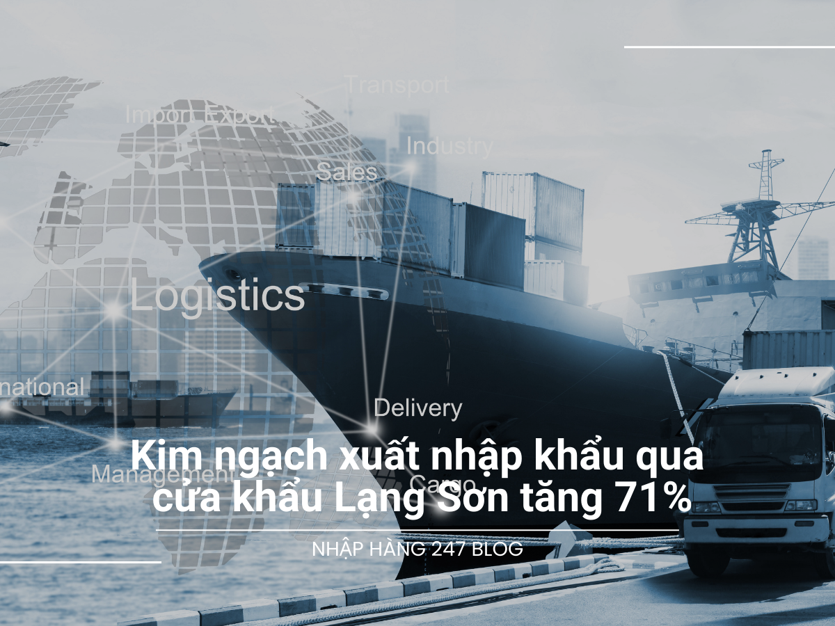 Kim ngạch xuất nhập khẩu qua cửa khẩu Lạng Sơn tăng 71%