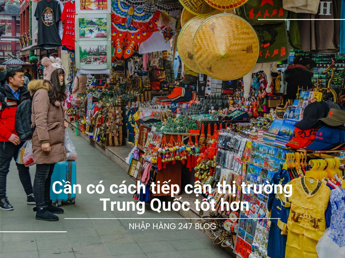 Cần có cách tiếp cận thị trường Trung Quốc tốt hơn