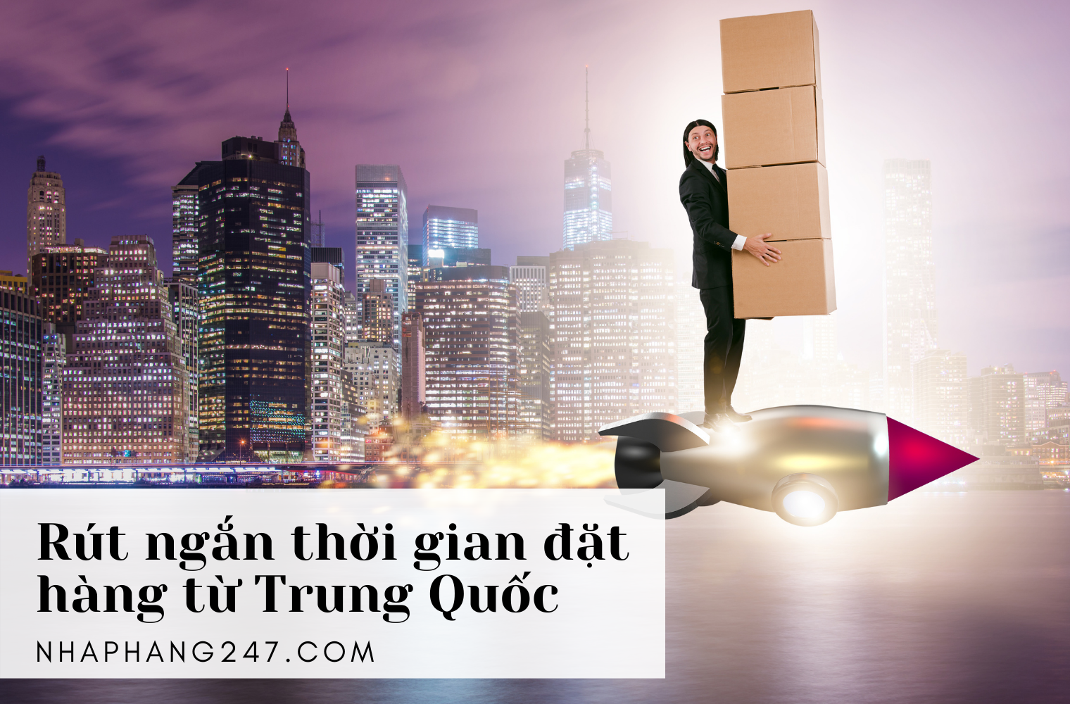 Các yếu tố ảnh hưởng tới thời gian order hàng Trung Quốc