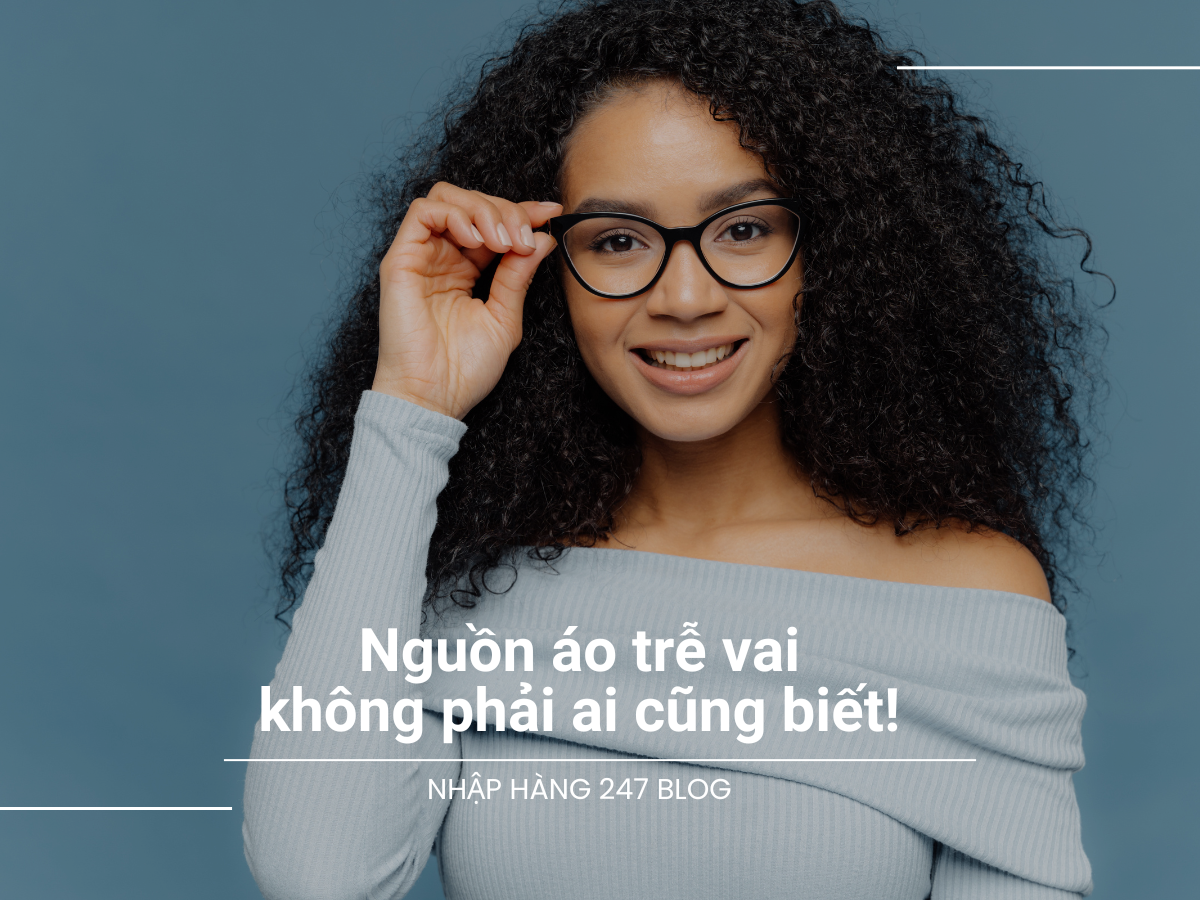 Nguồn áo trễ vai siêu đẹp không phải ai cũng biết