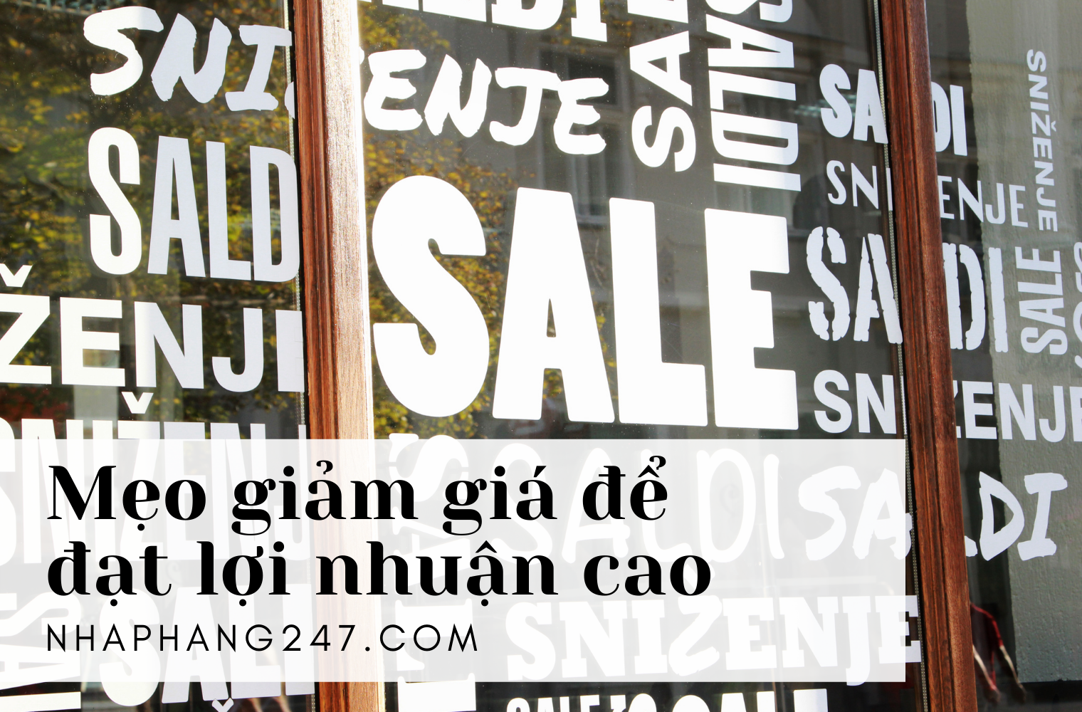 Mẹo để giảm giá đạt được lợi nhuận cao