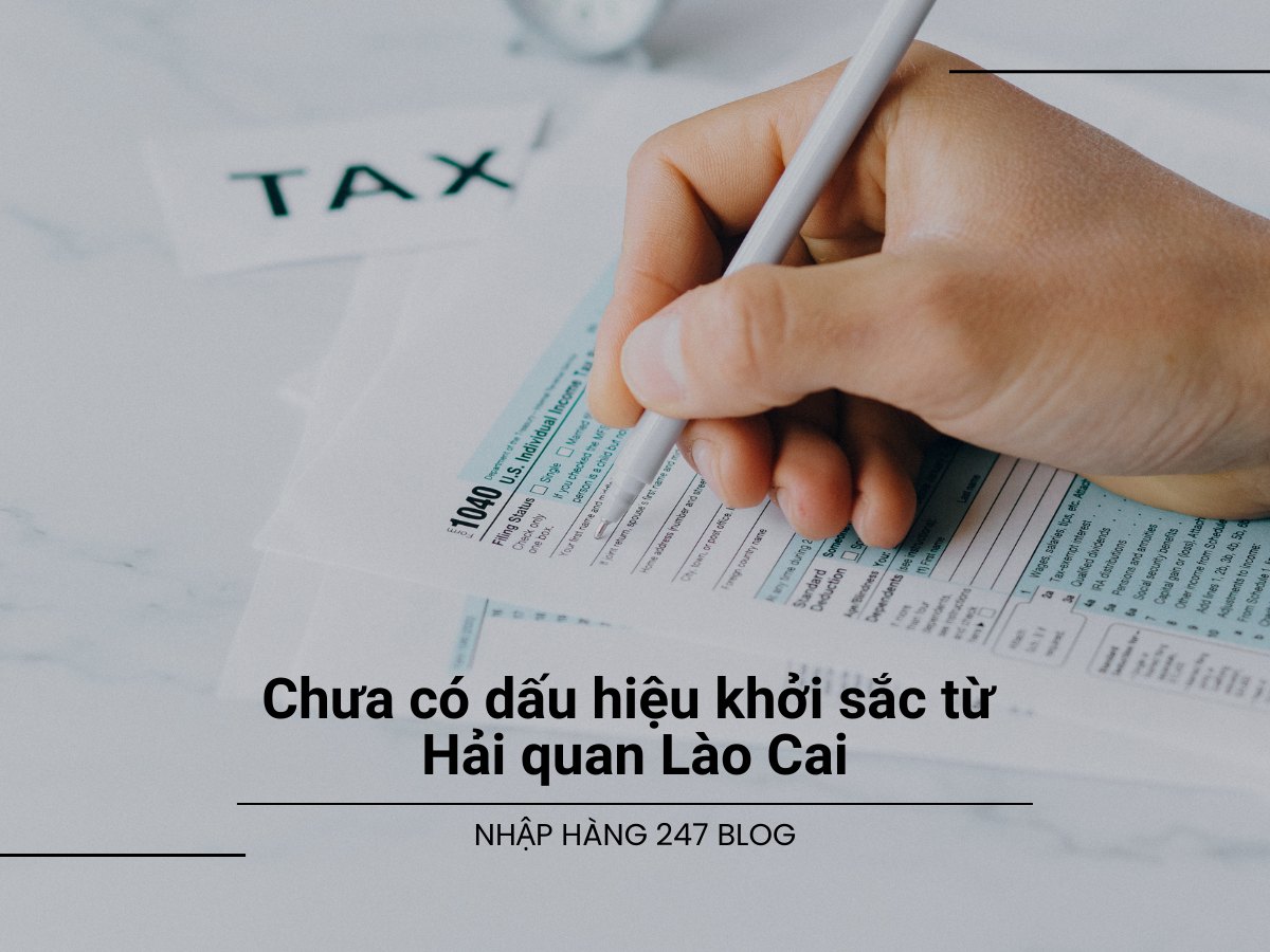 Chưa có dấu hiệu khởi sắc từ Hải quan Lào Cai