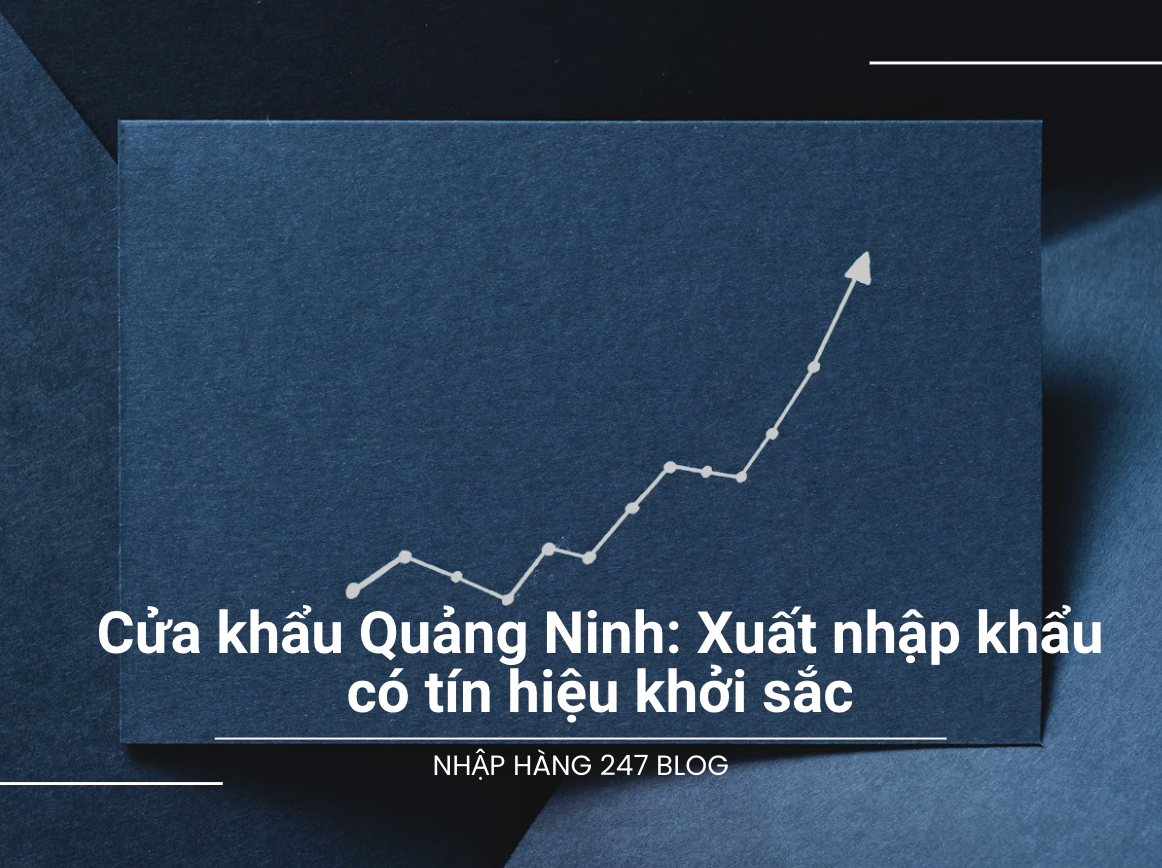 Cửa khẩu Quảng Ninh: Xuất nhập khẩu có tín hiệu khởi sắc