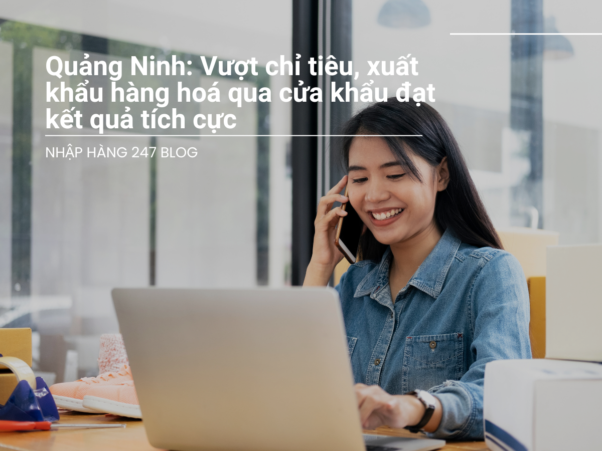 Quảng Ninh: Vượt chỉ tiêu, xuất khẩu hàng hoá qua cửa khẩu đạt kết quả tích cực